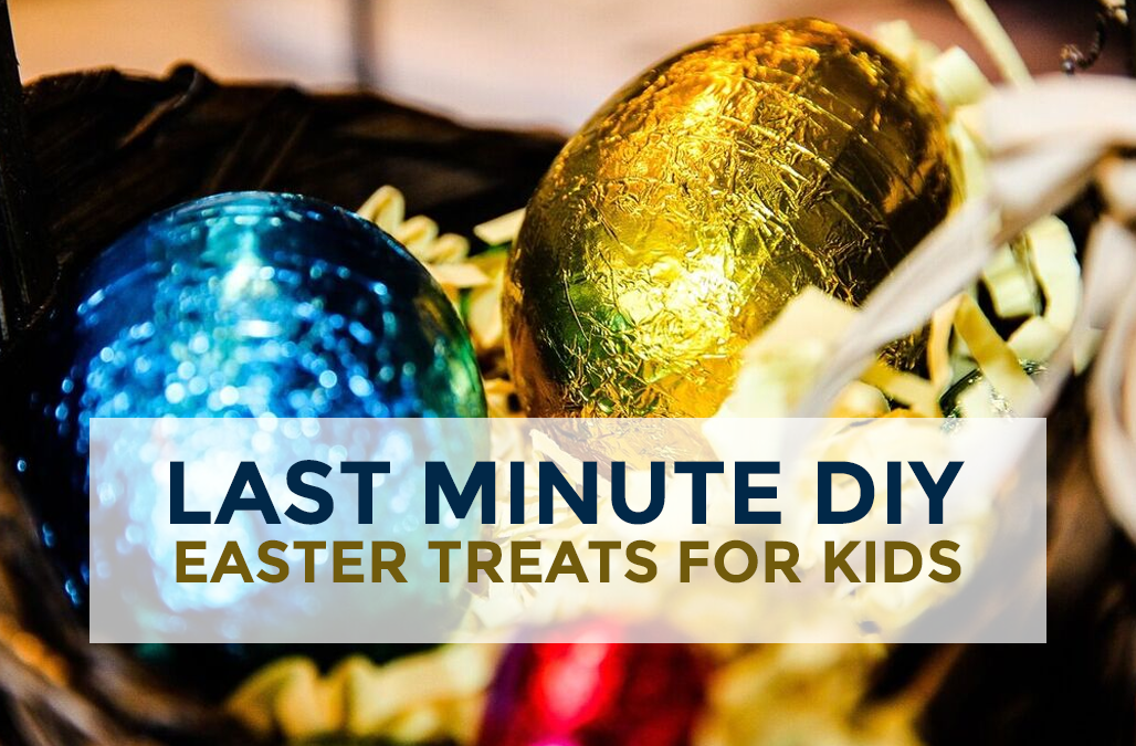 Last Minute DIY Easter Treats for Kids